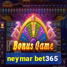 neymar bet365